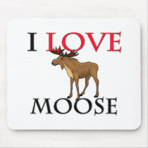 I Love Moose mousepads