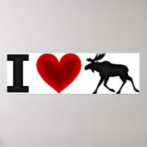 I Love Moose Print