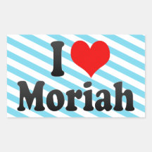 I love Moriah Rectangle Stickers