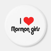 I love Mormon girls Refrigerator Magnet