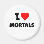I Love Mortals Refrigerator Magnets