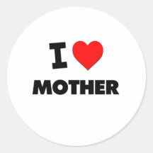 I Love Mother Sticker