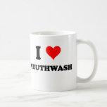 I Love Mouthwash Mug