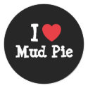 I love Mud Pie heart T-Shirt stickers