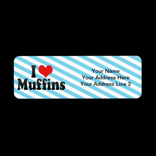 I Love Muffins Custom Return Address Labels