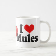 I Love Mules Mugs