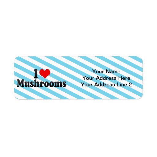 I Love Mushrooms Return Address Labels