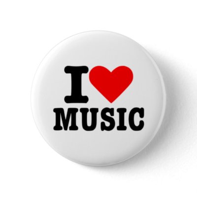 I love music buttons