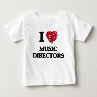 I love Music Directors Tees