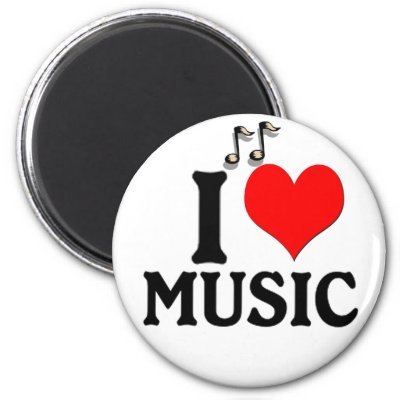 music quotes. love and music quotes. I Love Music magnet. Get one for yourself or as