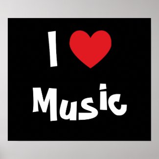 I Love Music Poster print