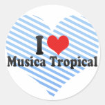 I Love Musica Tropical Round Stickers