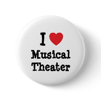 I love Musical Theater heart custom personalized Pin