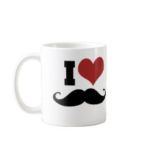 I Love Mustache Coffee Mugs
