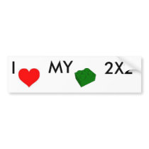 I Love My 2X2 bumper stickers