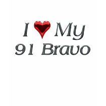 I Love My 91 Bravo t-shirts