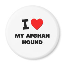 I Love My Afghan Hound Fridge Magnet