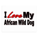 I Love My African Wild Dog Merchandise Post Card