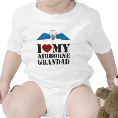 I LOVE MY AIRBORNE GRANDAD BABY CREEPER