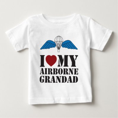I LOVE MY AIRBORNE GRANDAD T SHIRTS