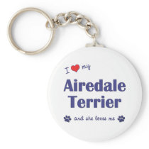 I Love My Airedale Terrier (Female Dog) Key Chain