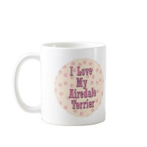I Love My Airedale Terrier mugs