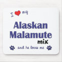 I Love My Alaskan Malamute Mix (Male Dog) mousepads by muttybuddy I Love My Alaskan Malamute Mix (Male Dog) mousepads