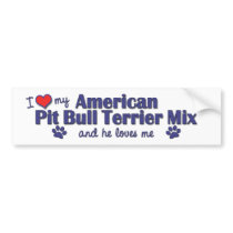 I Love My American Pit Bull Terrier Mix (Male Dog) bumper stickers