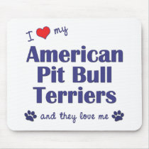 I Love My American Pit Bull Terriers (Multi Dogs) Mouse Mat