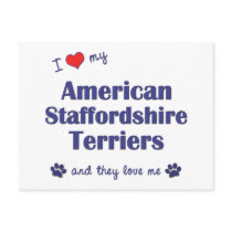 I Love My American Staffordshires (Multiple Dogs) postcards