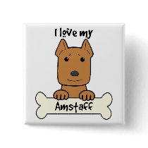 I Love My Amstaff Pinback Button