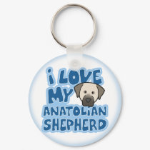 I Love My Anatolian Shepherd Keychain