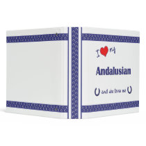 I Love My Andalusian (Female Horse) Binders