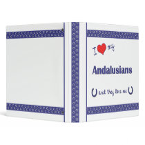 I Love My Andalusians (Multiple Horses) Binder