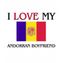 I Love My Andorran Boyfriend t-shirts by flagshirt I Love My Andorran Boyfriend t-shirts