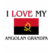 I Love My Angolan Grandpa t-shirts