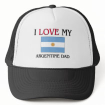I Love My Argentine Dad Mesh Hats