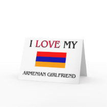 I Love My Armenian Girlfriend Card