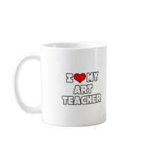 I Love My Art Teacher mugs by artteachershirts I Love My Art Teacher mugs