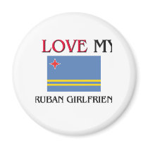 I Love My Aruban Girlfriend magnets