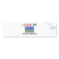 I Love My Aruban Grandpa Bumper Sticker