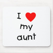 I Love My Aunt mousepads