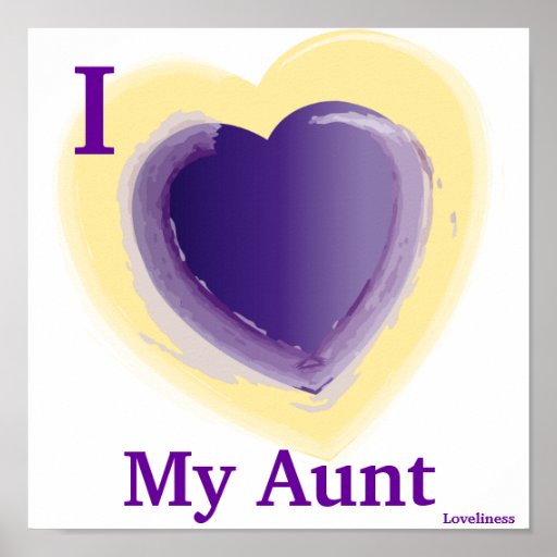I Love My Aunt Personalized Poster Zazzle 