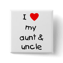 I Love My Aunt & Uncle Pin
