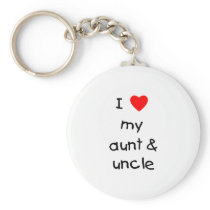 I Love My Aunt & Uncle Keychain