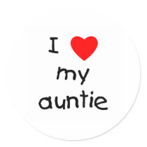 I Love My Auntie stickers by familyfrenzy I Love My Auntie stickers