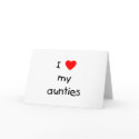 I Love My Aunties cards by familyfrenzy I Love My Aunties cards
