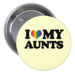 I Love My Aunts buttons