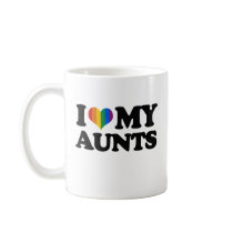I Love My Aunts mugs
