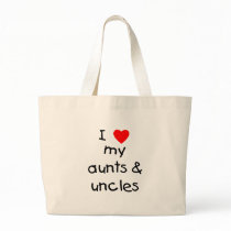 I Love My Aunts & Uncles bags by familyfrenzy I Love My Aunts & Uncles bags